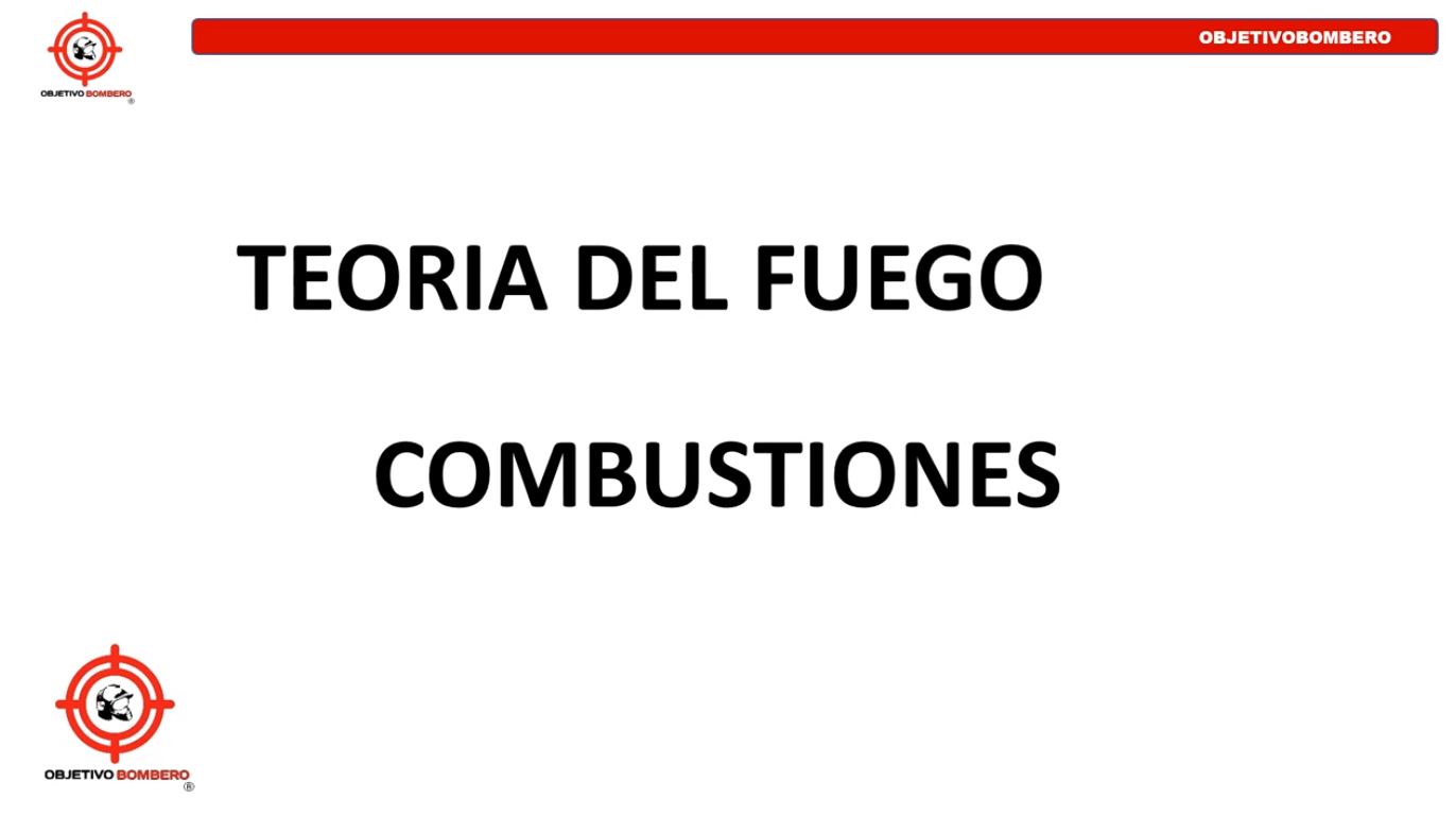 Curso Teoría del Fuego y Combustiones